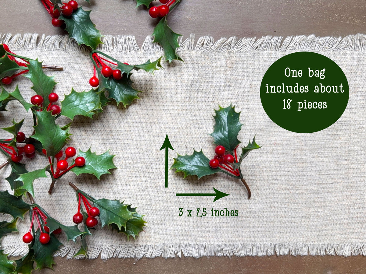 A image shows the holly berry pieces measure about 3 inches.